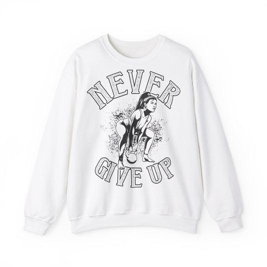 Never Give Up Motivational Crewneck Sweatshirt