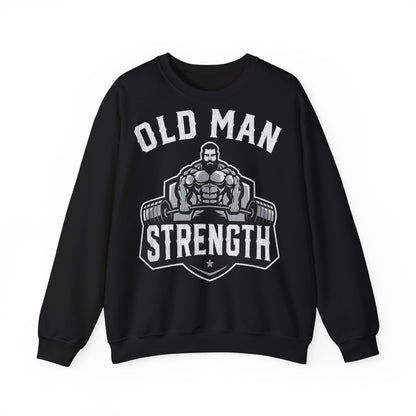 Old Man Strength Crewneck Sweatshirt - Perfect for Fitness Enthusiasts and Father’s Day