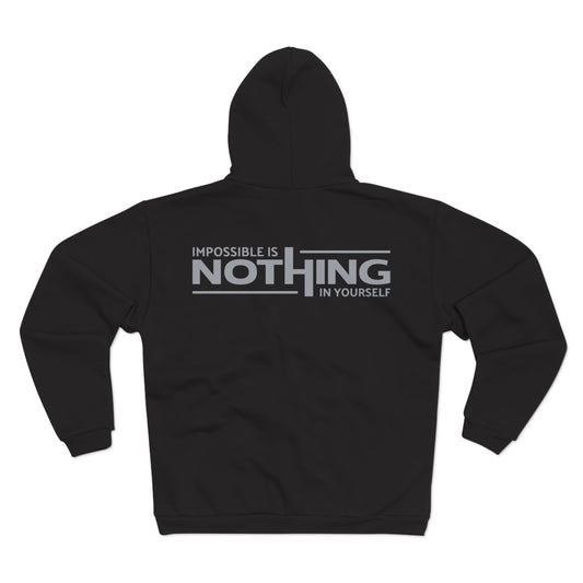 Unisex Zip Hoodie - "Impossible is Nothing" Inspirational Sweatshirt