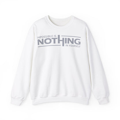 Inspirational Crewneck Sweatshirt - "Impossible is Nothing"