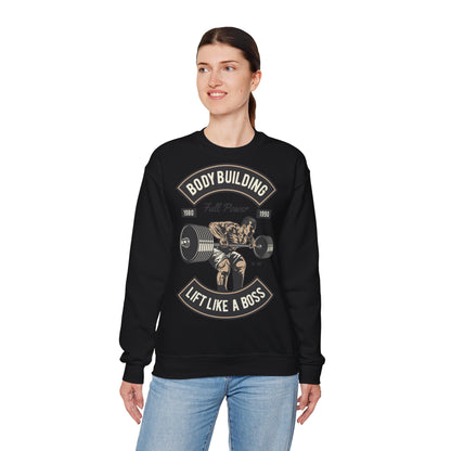 Bodybuilding Lift Like a Boss Sweatshirt - Unisex Heavy Blend Crewneck