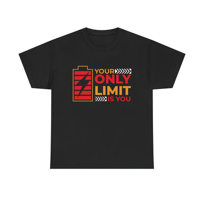 Motivational Unisex Heavy Cotton Tee - 'Your Only Limit is You'