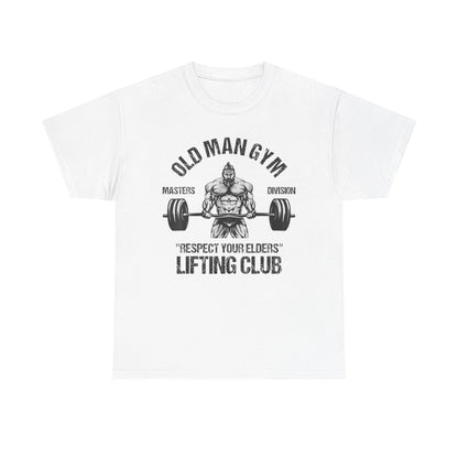 Old Man Gym Unisex Heavy Cotton Tee - Respect Your Elders Lifting Club T-Shirt