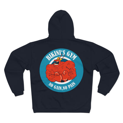 Bikini's Gym Unisex Hooded Zip Sweatshirt - No Gain, No Pain