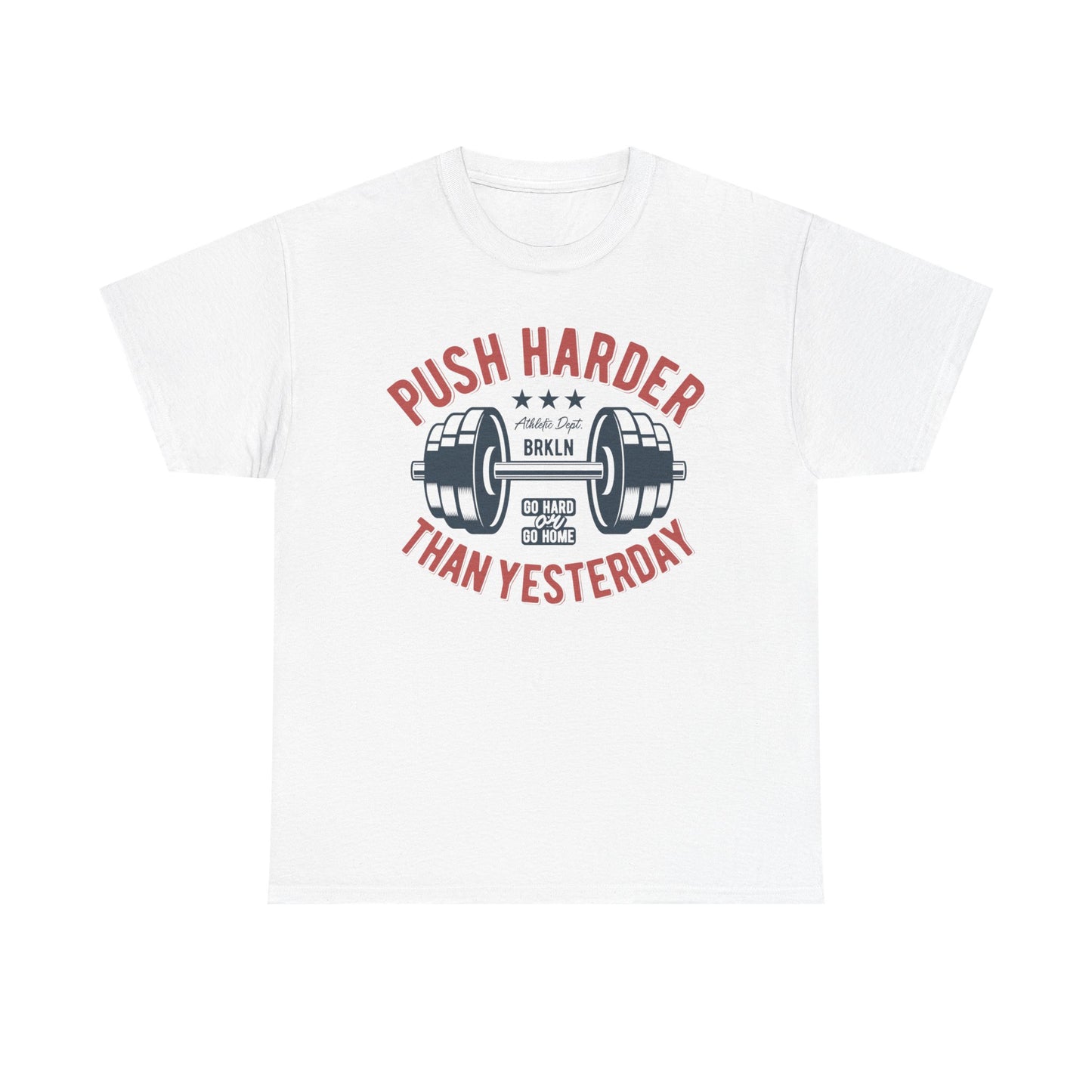 Motivational Fitness Tee - "Push Harder Than Yesterday" Unisex Heavy Cotton T-Shirt