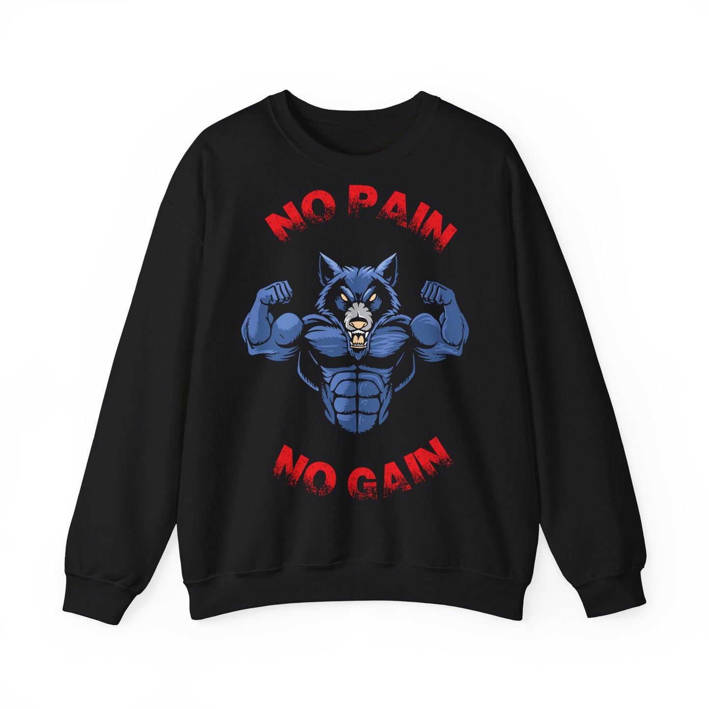 No Pain No Gain Crewneck Sweatshirt - Unisex Fitness Apparel Only Black