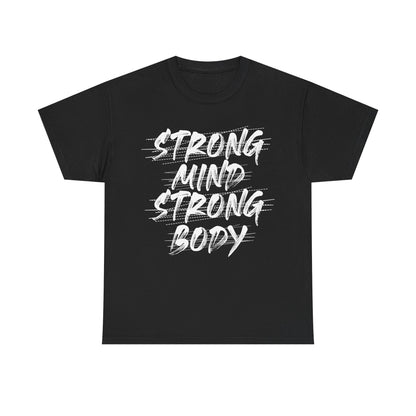 Strong Mind Strong Body Unisex Heavy Cotton Tee - Motivational Fitness Shirt
