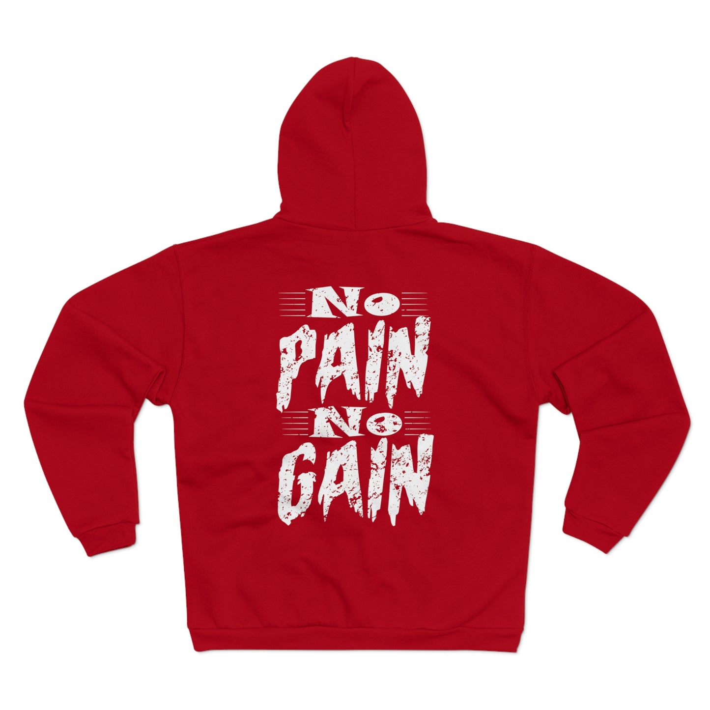 No Pain No Gain Unisex Zip Sweatshirt – Motivational Fitness Hoodie