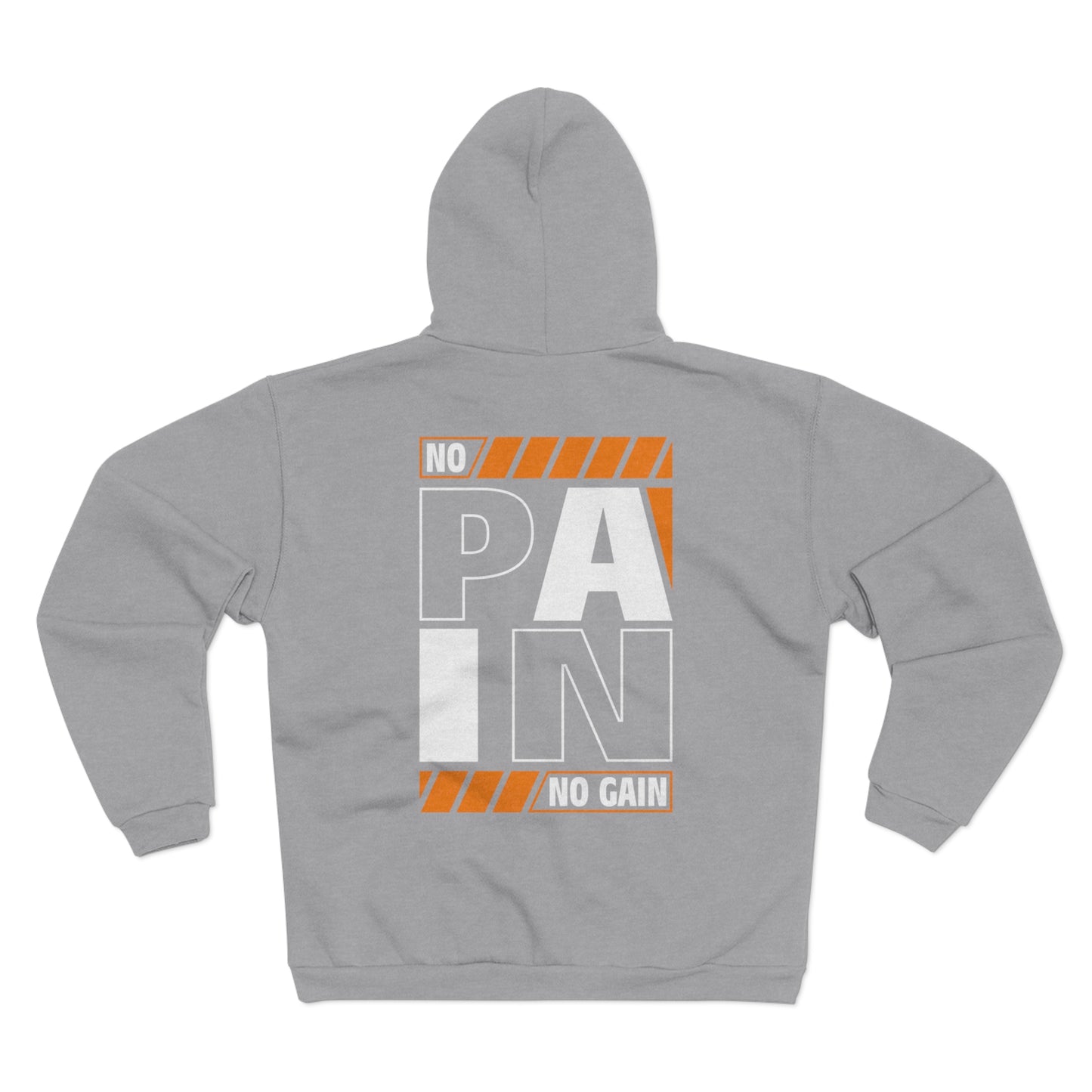 Unisex Zip Sweatshirt - "No Pain No Gain" Gym Motivation