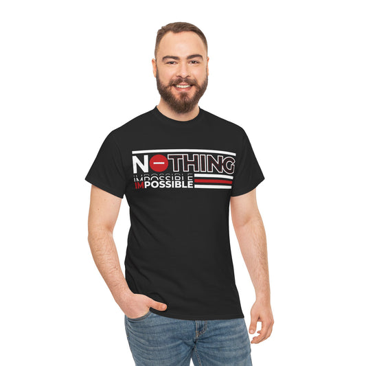 Motivational Graphic Tee - 'Nothing is Impossible' for Daily Inspiration