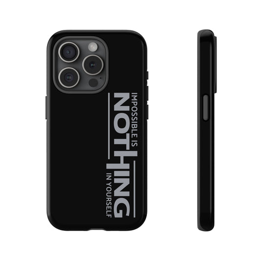 Tough Cases - 'Impossible is Nothing' Motivational Phone Case