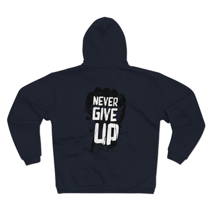 Unisex Hooded Zip Sweatshirt - "Never Give Up" Motivational Hoodie