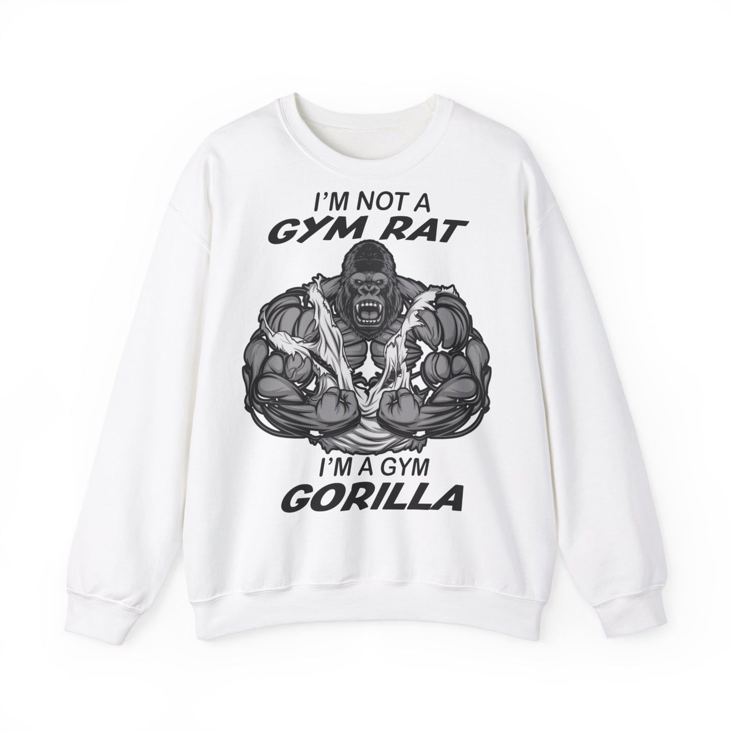 Unisex Funny Gym Sweatshirt - 'I'm Not a Gym Rat, I'm a Gym Gorilla'