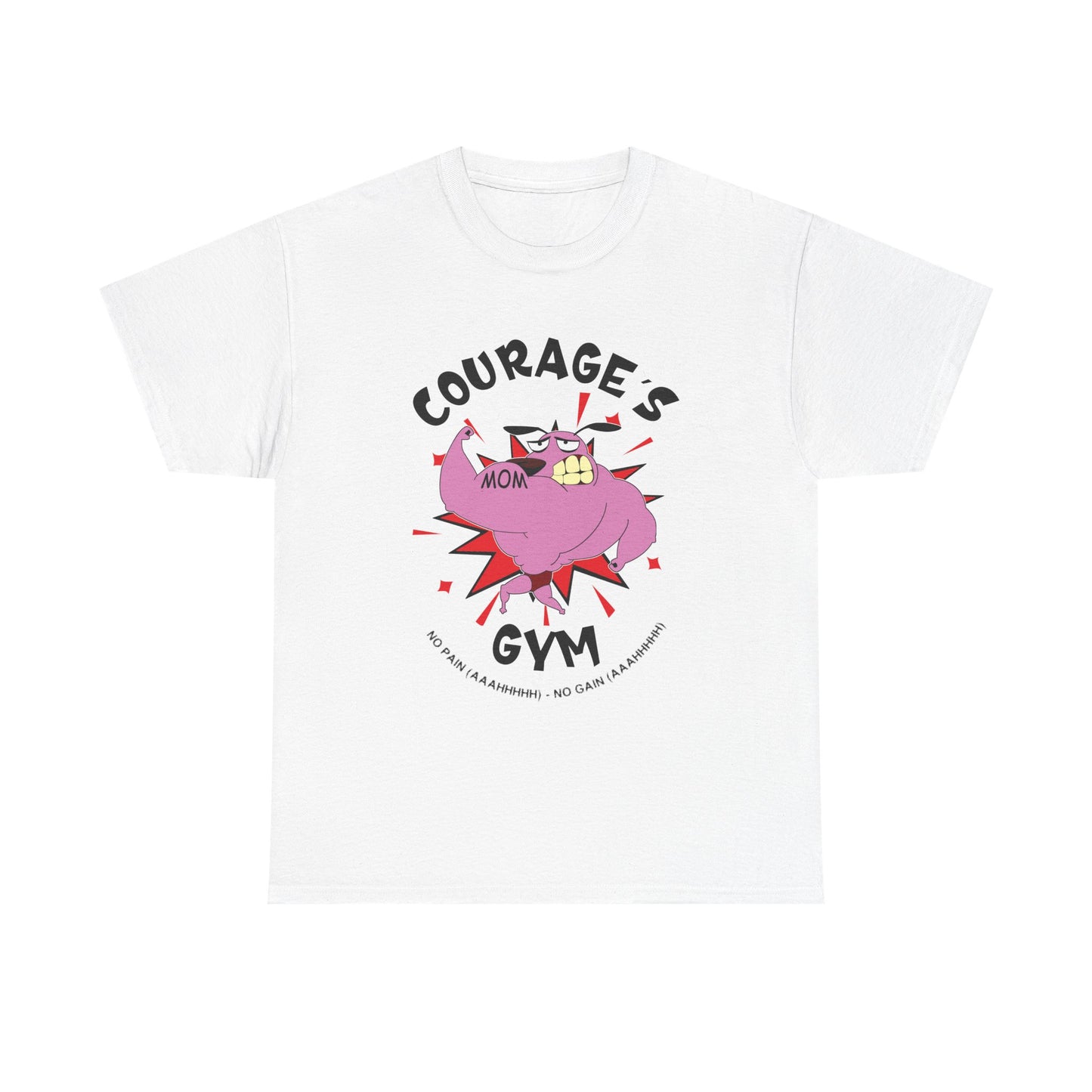 Courage's Gym Mom T-Shirt – Fun Unisex Heavy Cotton Tee White