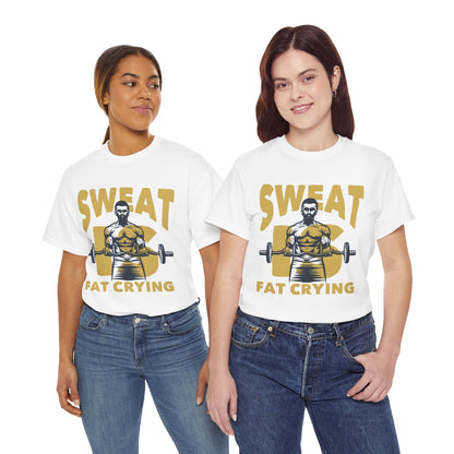 Sweat Is Fat Crying Unisex Heavy Cotton Tee