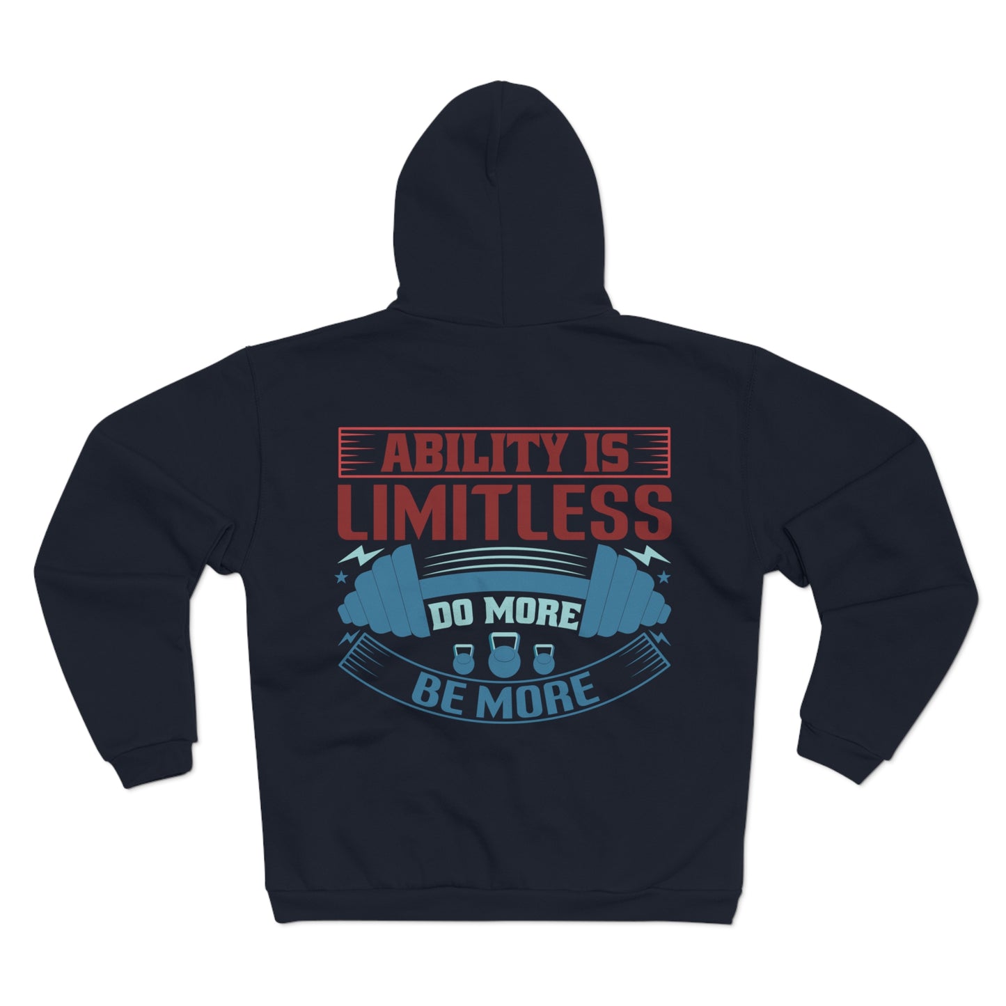 motivational Unisex Hooded Zip Sweatshirt - 'Ability is Limitless' Design