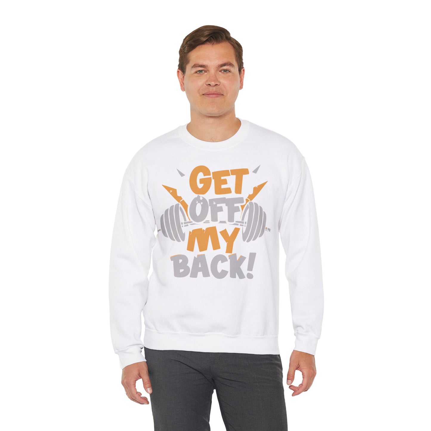 Get Off My Back! Unisex Heavy Blend™ Crewneck Sweatshirt - Perfect for Gym Lovers