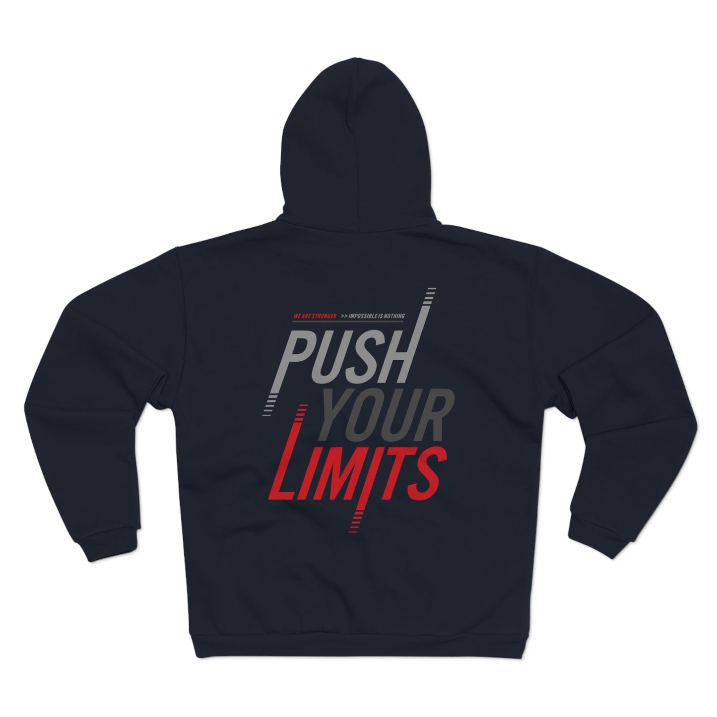 Motivational Unisex Hooded Zip Sweatshirt - "Push Your Limits"