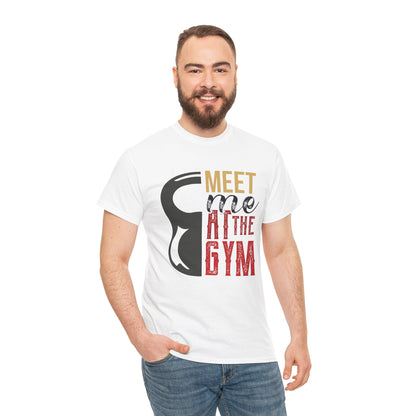 Gym Motivation Unisex Heavy Cotton Tee - 'Meet Me at the Gym'