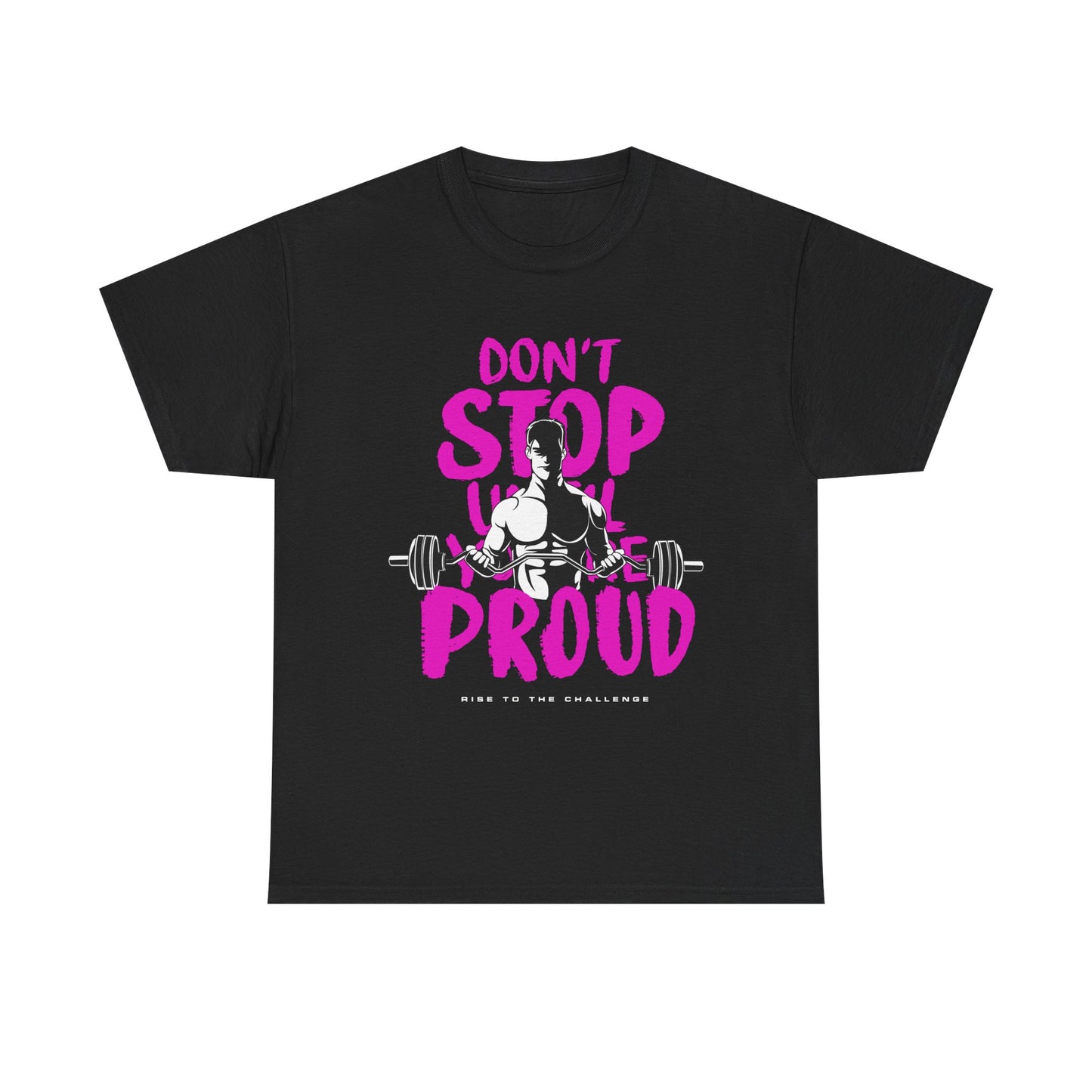 Don't  Stop Unisex Heavy Cotton Tee