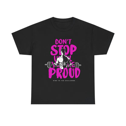 Don't  Stop Unisex Heavy Cotton Tee