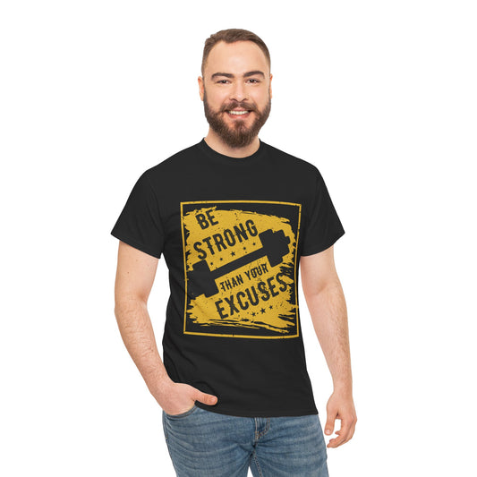 Be Strong Unisex Heavy Cotton Tee - Fitness Motivation Graphic T-Shirt