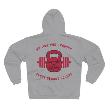 No Time for Excuses Unisex Hooded Zip Sweatshirt - Perfect for Fitness Enthusiasts