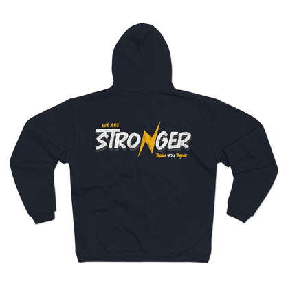 Stronger Together Unisex Hooded Zip Sweatshirt Inspirational Graphic Hoodie