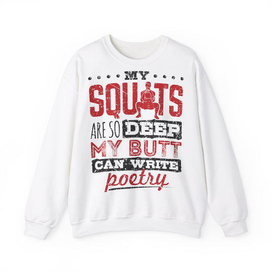 Funny Squat Poetry Sweatshirt - Unisex Heavy Blend Crewneck