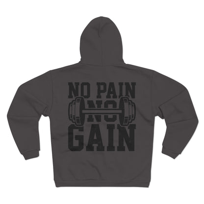 Unisex Zip Hoodie - No Pain No Gain Fitness Sweatshirt