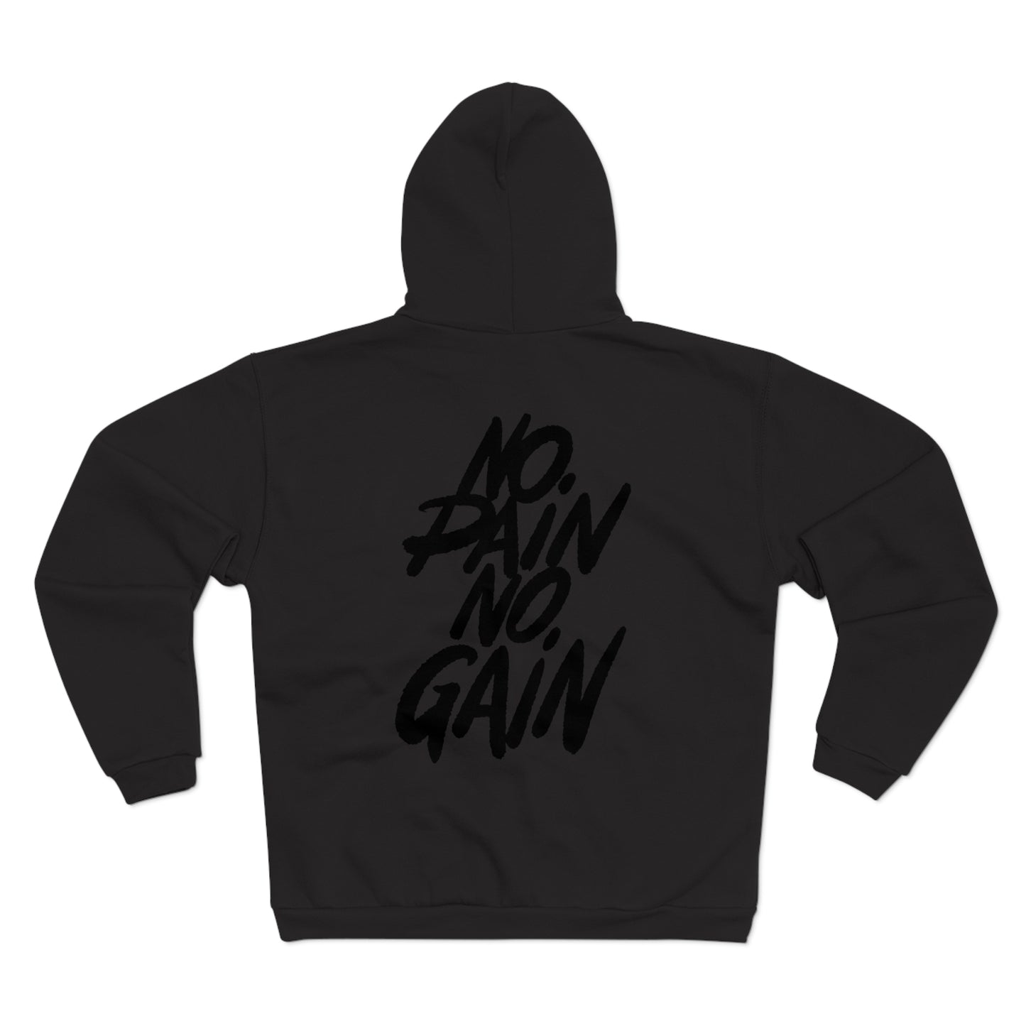 No Pain No Gain Unisex Hooded Zip Sweatshirt - Fitness Motivation