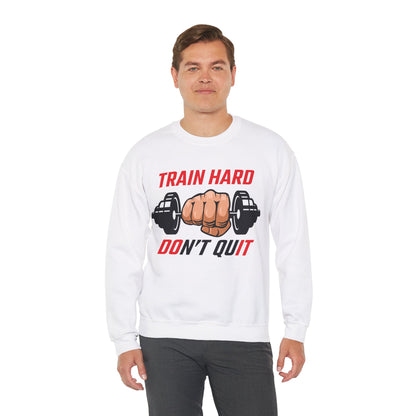 Motivational Fitness Unisex Heavy Blend™ Crewneck Sweatshirt - Train Hard Don't Quit Unisex Heavy Cotton Sweatshirt