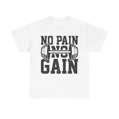 No Pain No Gain Workout Tee - Unisex Heavy Cotton T-Shirt for Fitness Enthusiasts