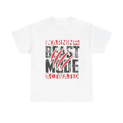 Warning Beast Mode Activated Unisex Heavy Cotton Tee