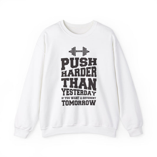 Push Harder Crewneck Sweatshirt - Motivational Fitness Apparel