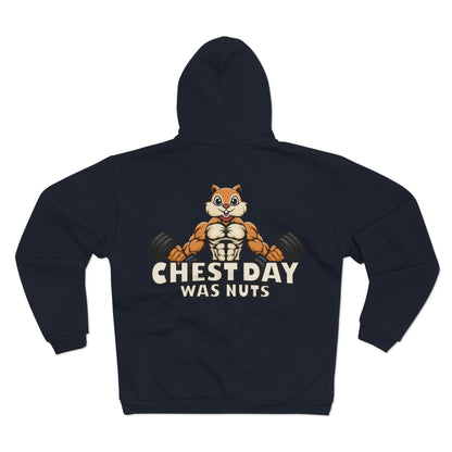 Funny Gym Hoodie - "Chestday Was Nuts"  Unisex Hooded Zip Sweatshirt