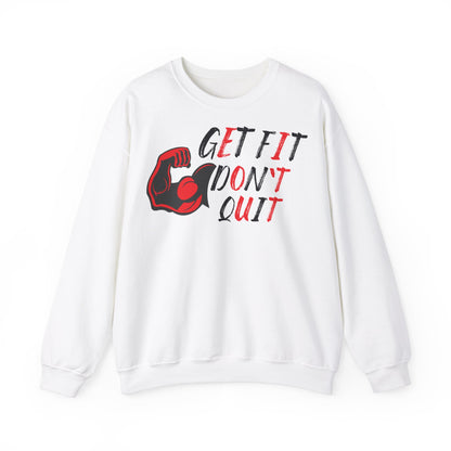 Motivational Fitness - Get Fit Don't Quit Unisex Heavy Blend™ Crewneck Sweatshirt