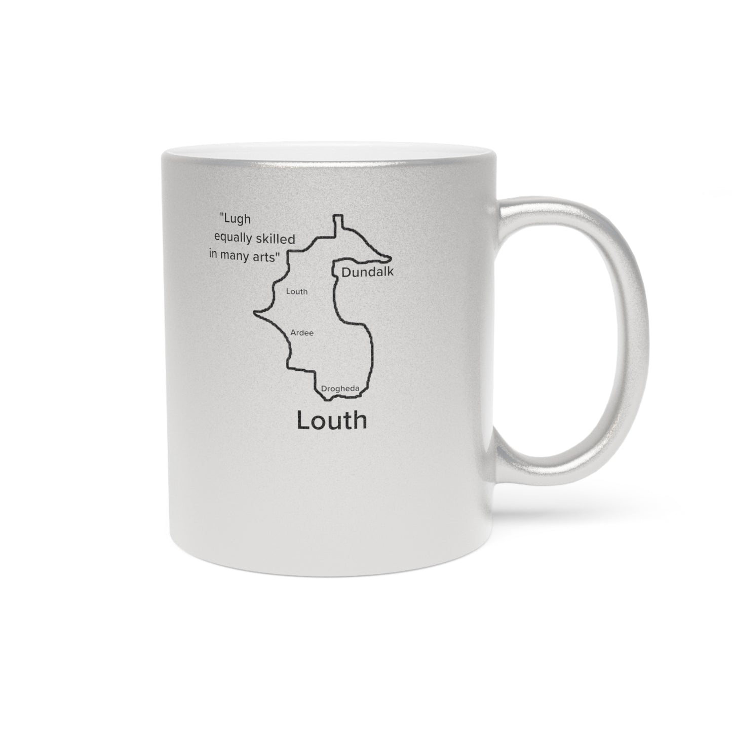 Louth County Metallic Colour Mug - Silver/Gold - Perfect Gift for Coffee Lovers