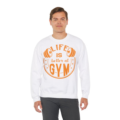 Unisex Gym Sweatshirt - "Life is Better at Gym" Crewneck