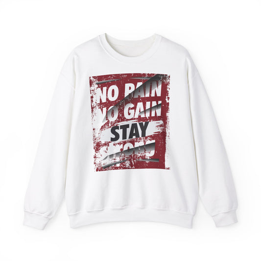 No Pain No Gain Crewneck Sweatshirt - Motivational Athletic Wear
