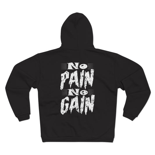 No Pain No Gain Unisex Zip Sweatshirt – Motivational Fitness Hoodie