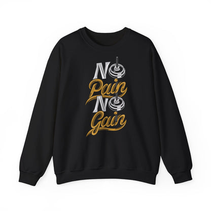 No Pain No Gain Crewneck Sweatshirt - Unisex Fitness Apparel