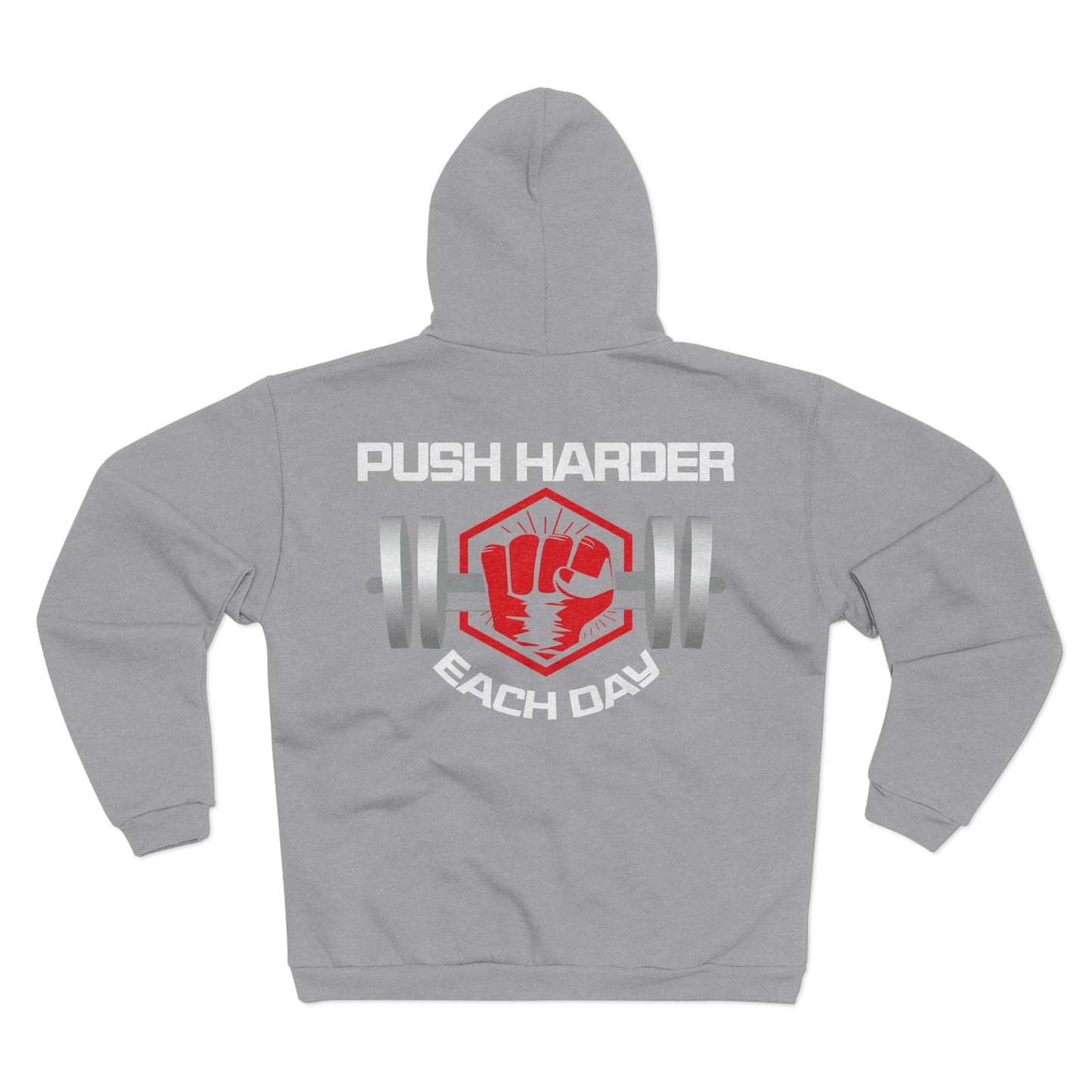 Motivational Unisex Zip Sweatshirt - 'Push Harder Each Day' Fitness Hoodie