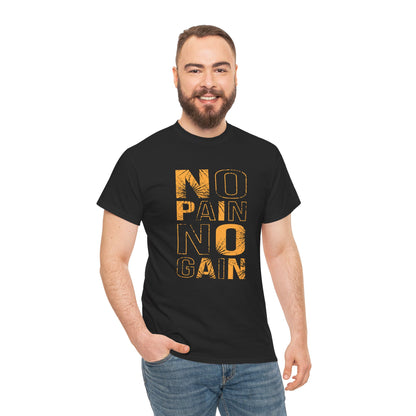 Inspirational Unisex Heavy Cotton Tee - "No Pain No Gain"