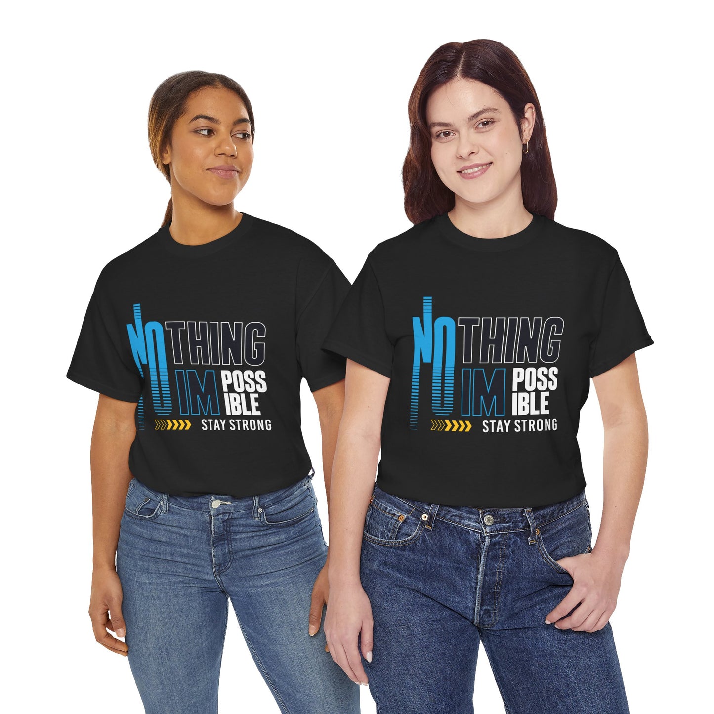 Motivational Unisex Heavy Cotton Tee - "Nothing is Impossible, Stay Strong"