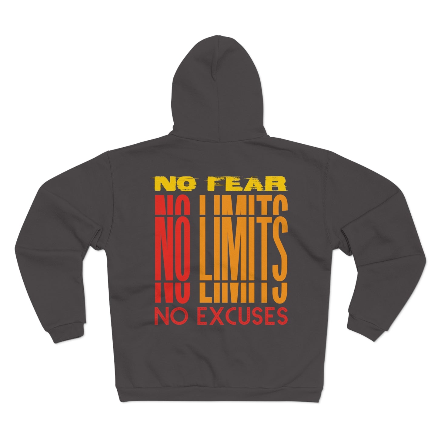 Inspirational Unisex Hooded Zip Sweatshirt - No Fear, No Limits, No Excuses