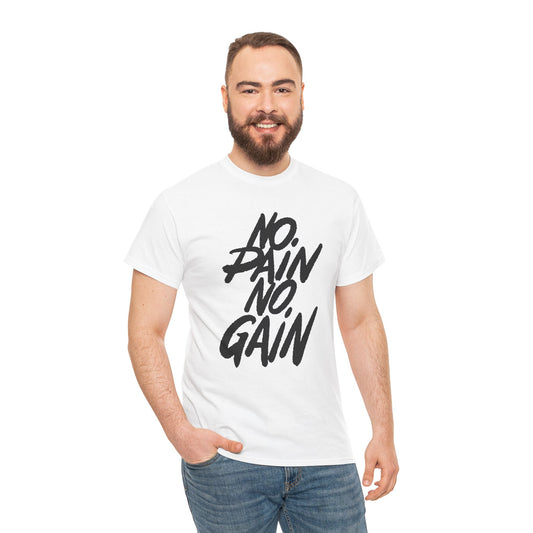 Motivational Fitness Tee - Unisex Heavy Cotton Shirt "No Pain No Gain"
