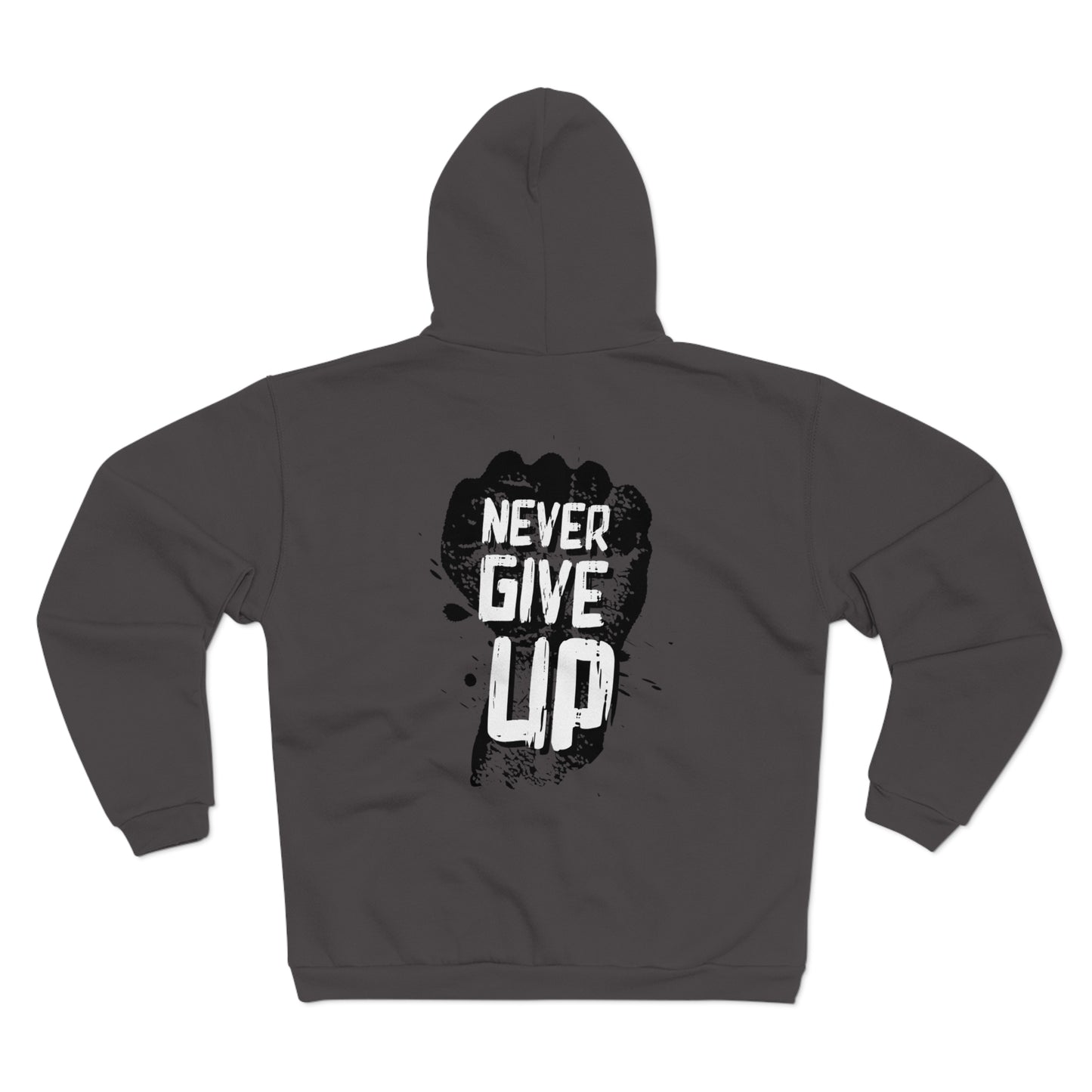 Unisex Hooded Zip Sweatshirt - "Never Give Up" Motivational Hoodie
