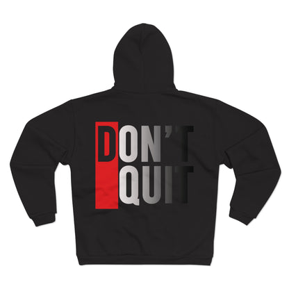Motivational Unisex Hooded Zip Sweatshirt - 'Don't Quit'