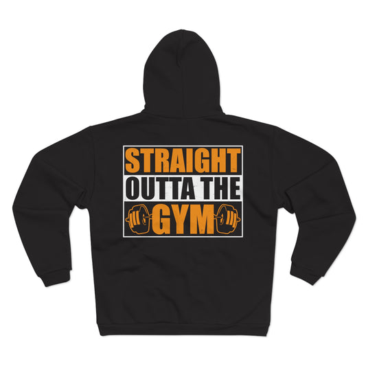 Unisex Hooded Zip Sweatshirt - Straight Outta the Gym